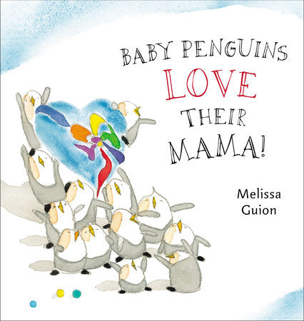 "Baby Penguins Love Their Mama" Board Book